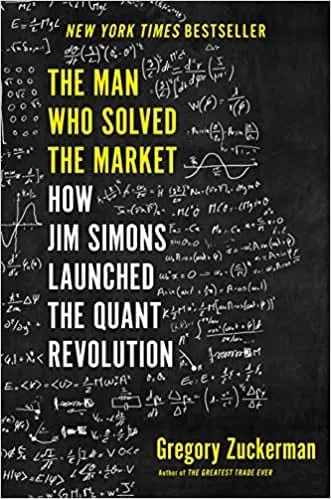 The Man Who Solved the Market (book cover)